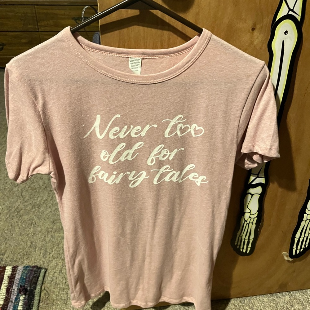 ✨NEVER WORN✨ Never Too Old For Fairytales light pink shirt